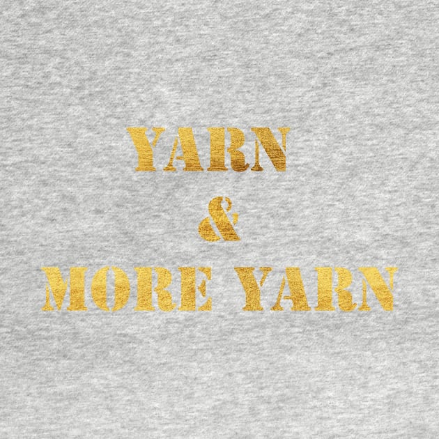 Yarn and More Yarn in Gold by Seven Mustard Seeds